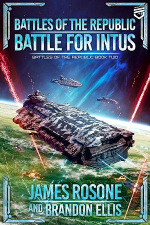[Battles of the Republic 02] • Battle for Intus
